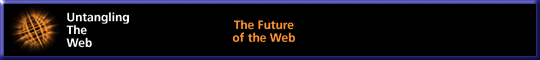 The Future of the Web