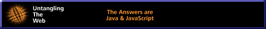 The Answers are Java & JavaScript